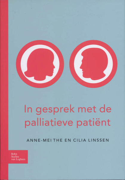 In gesprek met de palliatieve patiënt - A.M. The, C. Linssen (ISBN 9789031359042)