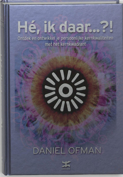 He ik daar - Daniel Ofman (ISBN 9789021583563)
