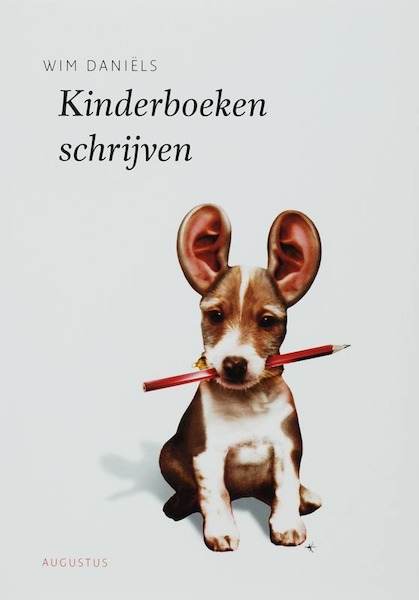Kinderboeken schrijven - Wim Daniëls (ISBN 9789045700984)