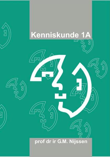 Kenniskunde 1A - G.M. Nijssen (ISBN 9789055400102)
