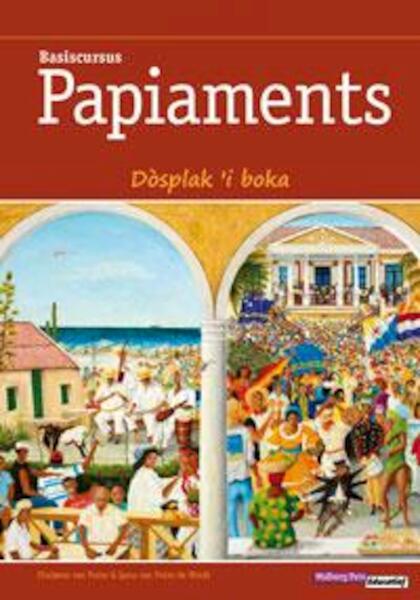 Basiscursus Papiaments (2 delen) cursusboek en hulpboek - Florimon van Putte, Igma van Putte-de Windt (ISBN 9789057307362)