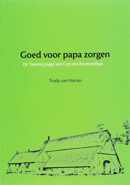 Goed voor papa zorgen - T. van Harten (ISBN 9789057868771)