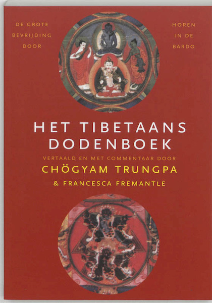 Het Tibetaans dodenboek - F. Trungpa, Chögyam Trungpa (ISBN 9789021535081)