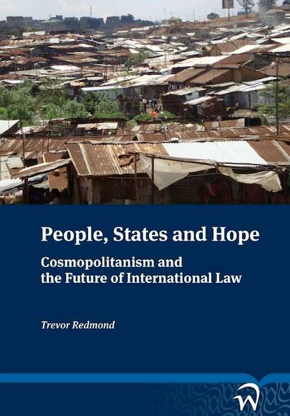 People, states and hope - Trevor Redmond (ISBN 9789058507990)
