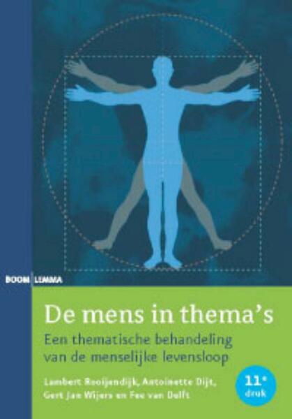 De mens in thema's - Lambert Rooijendijk, Antoinette Dijt, Gertjan Weijers, Fee van Delft (ISBN 9789460943270)