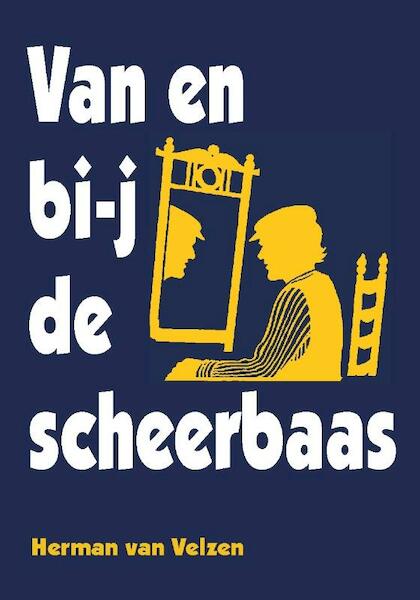 Van en bi-j de scheerbaas - Herman van Velzen (ISBN 9789055124077)