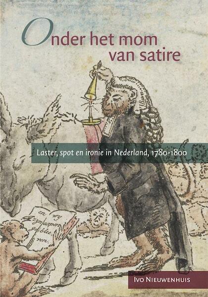 Onder het mom van satire - Ivo Nieuwenhuis (ISBN 9789087044039)
