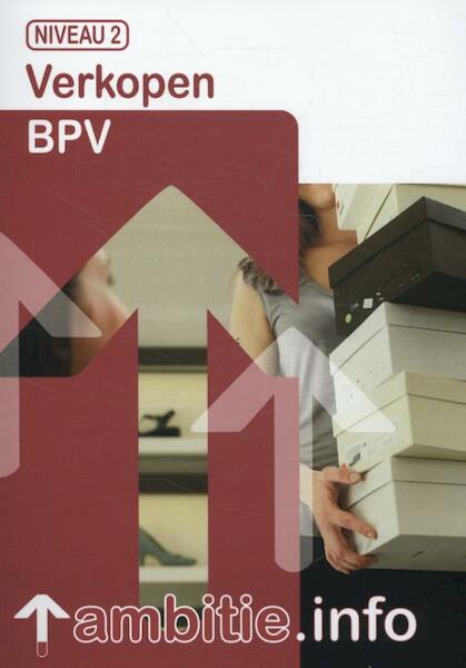 Ambitie.info BPV verkopen niveau 2 - M. Steenbergen (ISBN 9789037206272)