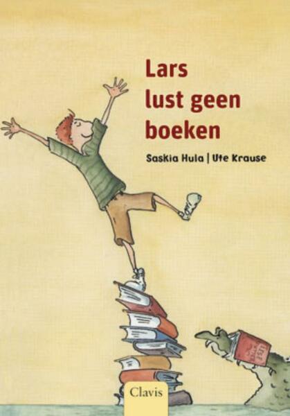 Lars lust geen boeken - Saskia Hula (ISBN 9789044812831)