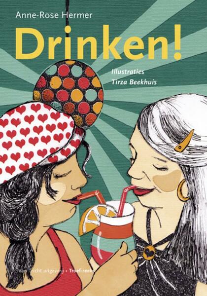 Drinken ! - Anne-Rose Hermer (ISBN 9789077822920)