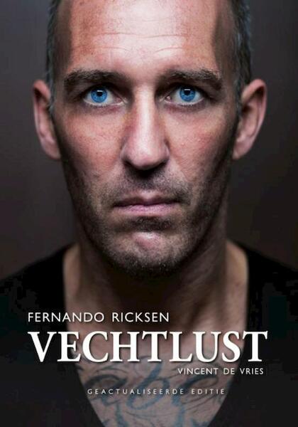 Vechtlust - geactualiseerd - Vincent de Vries (ISBN 9789067971140)