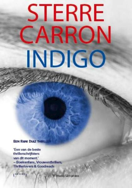 Indigo - Sterre Carron (ISBN 9789492011329)