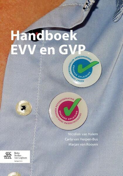Handboek EVV en GVP - Nicolien van Halem, Carla van Herpen-Bus, Marjan van Rooyen (ISBN 9789036809269)