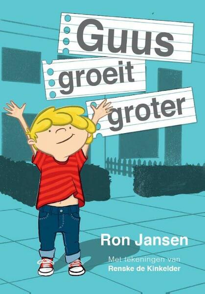 Guus groeit groter - Ron Jansen (ISBN 9789492020123)