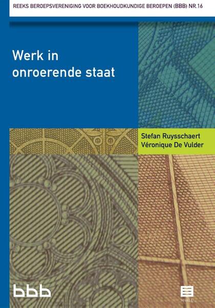 Werk in onroerende staat - Stefan Ruysschaert, Wim Van Kerchove (ISBN 9789046608043)