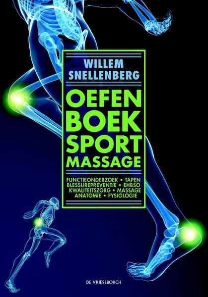 Oefenboek sportmassage - Willem Snellenberg (ISBN 9789021563176)