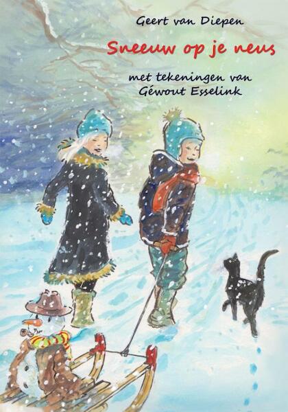 Sneeuw op je neus - Geert van Diepen (ISBN 9789491670190)