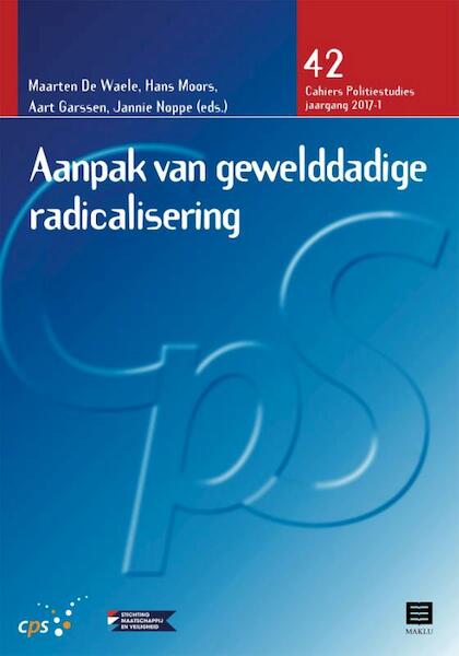 Aanpak van gewelddadige radicalisering - (ISBN 9789046608630)
