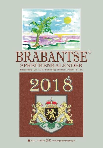 Brabantse spreukenkalender 2018 - Cor Swanenberg, Jos Swanenberg (ISBN 9789055124763)