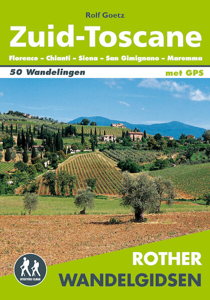 Rother Wandelgidsen Zuid-Toscane - Rolf Goetz (ISBN 9789038926360)
