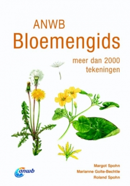 ANWB Bloemengids - Margot Spohn, Marianne Golte-Bechtle, Roland Spohn (ISBN 9789021566689)