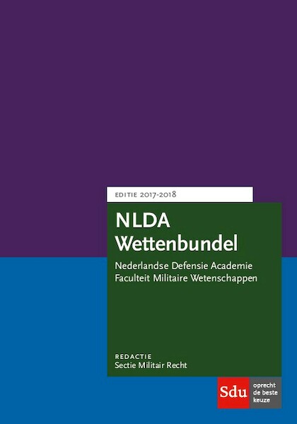 NLDA Wettenbundel 2017-2018 - (ISBN 9789012400220)