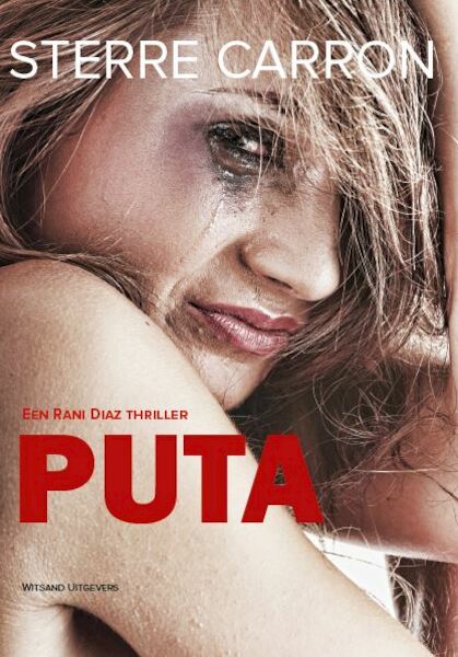 Puta - Sterre Carron (ISBN 9789492011862)
