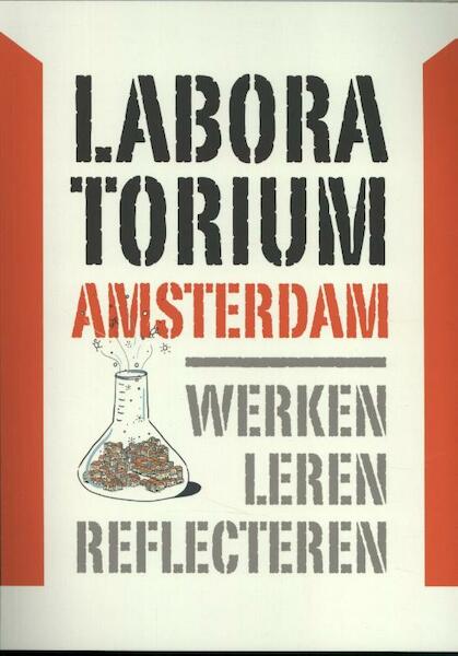 Laboratorium Amsterdam - Stan Majoor, Marie Morel (ISBN 9789068687361)