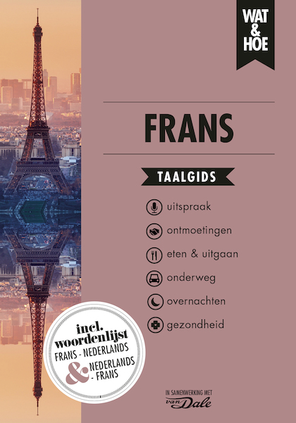 Frans - Wat & Hoe taalgids (ISBN 9789021568140)