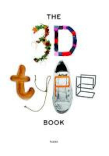 The 3D Type Book - Agathe Jacquillat, Tomi Vollauschek (ISBN 9781856697132)