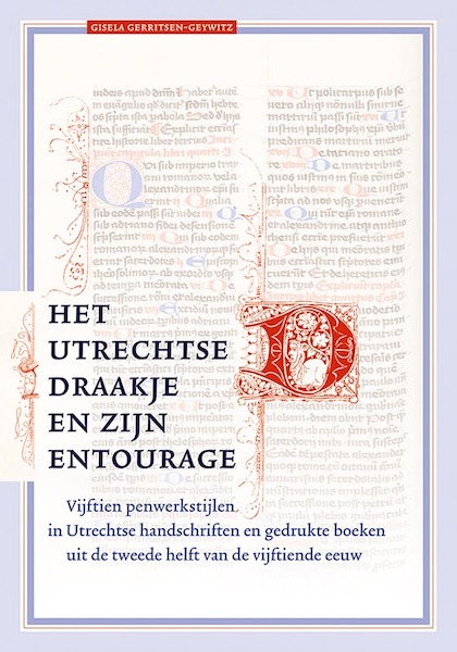 Het Utrechtse draakje en zijn entourage - Gisela Gerritsen-Geywitz (ISBN 9789087046750)