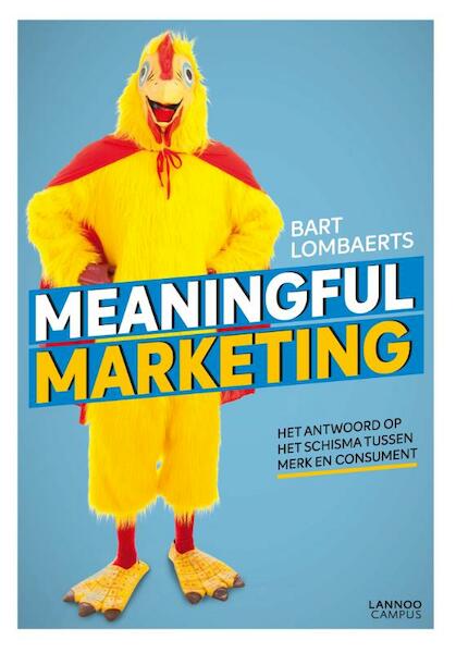 Meaningful marketing - Bart Lombaerts (ISBN 9789401456005)