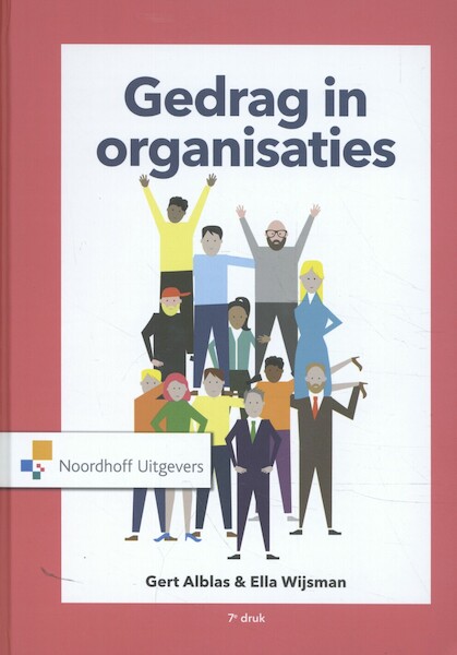 Gedrag in organisaties - Gert Alblas, Ella Wijsman (ISBN 9789001876937)