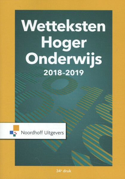 Wetteksten Hoger Onderwijs 2018-2019 - (ISBN 9789001886226)