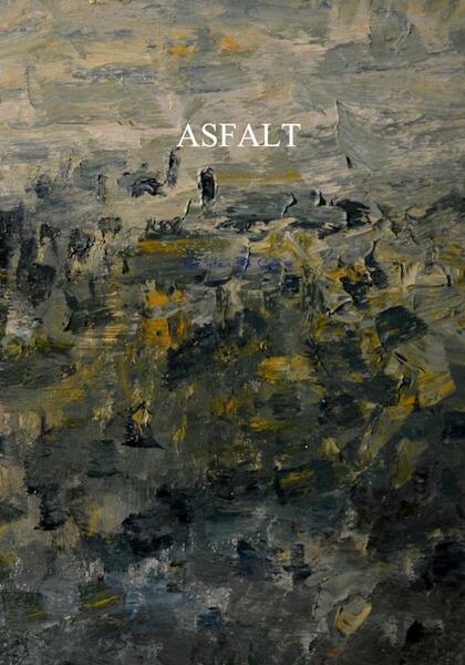 ASFALT - Quinten De Coene (ISBN 9789402182088)