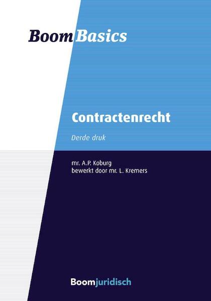 Boom Basics Contractenrecht - A.P. Koburg, Lotte Kremers (ISBN 9789462905801)