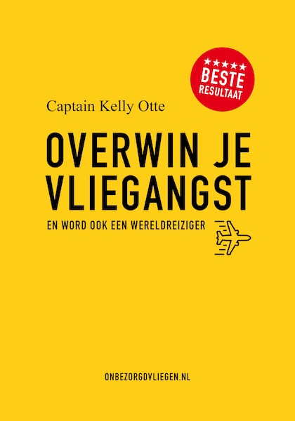 Overwin je vliegangst - Kelly Otte (ISBN 9789090313764)