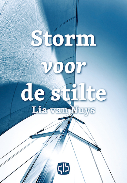 Storm voor de stilte - Lia van Nuys (ISBN 9789036434881)
