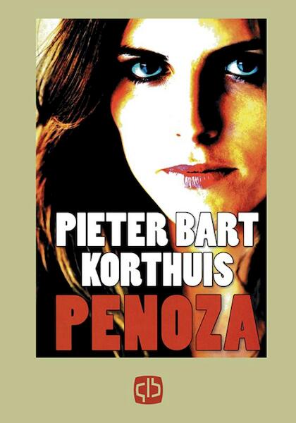 Penoza - Pieter Bart Korthuis (ISBN 9789036427098)