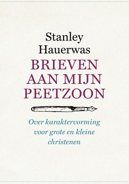 Brieven aan mijn peetzoon - Stanley Hauerwas (ISBN 9789043532839)