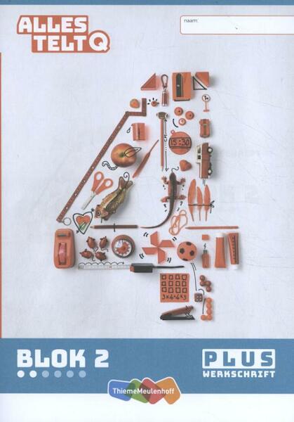 ATQ Pluswerksch blok 2 groep 4 - Marleen van de Wetering (ISBN 9789006919646)