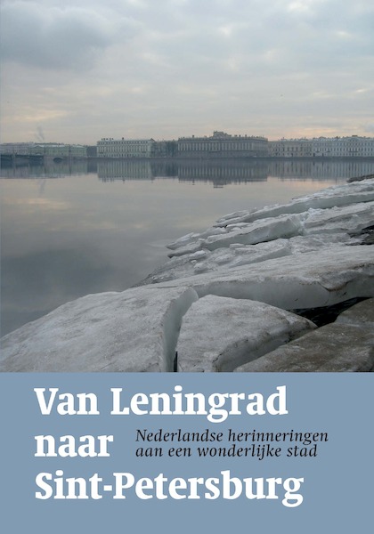 Van Leningrad naar Sint-Petersburg - (ISBN 9789061434566)