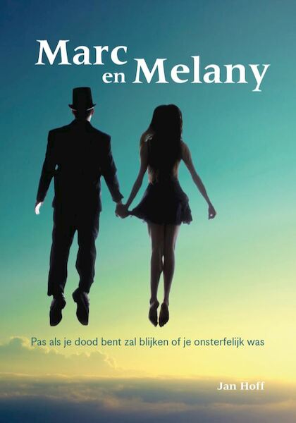 Marc en Melany - Jan Hoff (ISBN 9789463237772)