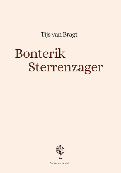 Bonterik Sterrenzager - Tijs van Bragt (ISBN 9789083011943)