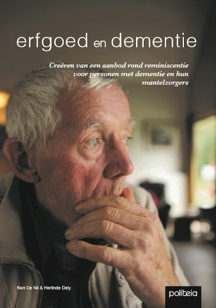 Erfgoed en dementie - Bart De Nil, Herlinde Dely (ISBN 9782509025395)
