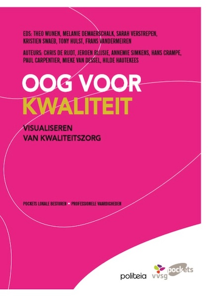 Oog voor kwaliteit - Jeroen Blijsie, Paul Carpentier, Hans Crampe, Chris De Rijdt (ISBN 9782509026989)