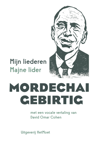 Mijn liederen/Majne lider - Mordechai Gebirtig (ISBN 9789083018362)