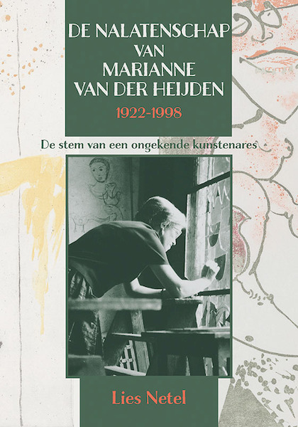 De nalatenschap van Marianne van der Heijden (1922-1998) - Lies Netel (ISBN 9789087047719)