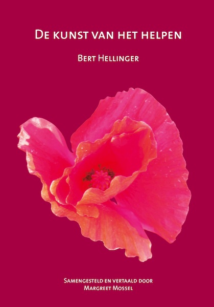 De kunst van het helpen - Bert Hellinger (ISBN 9789492331892)