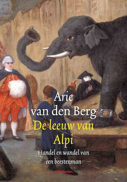 De leeuw van Alpi - Arie van den Berg (ISBN 9789045013534)